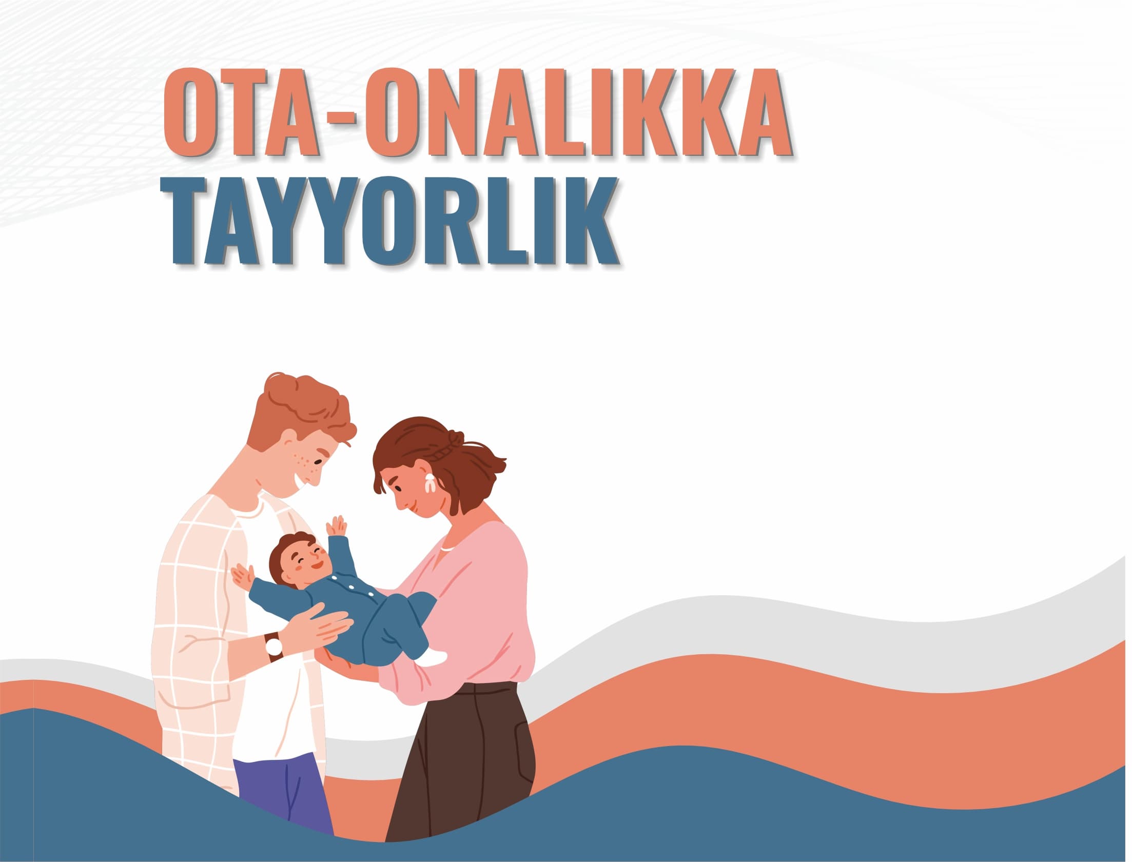 OTA-ONALIKKA TAYYORLIK