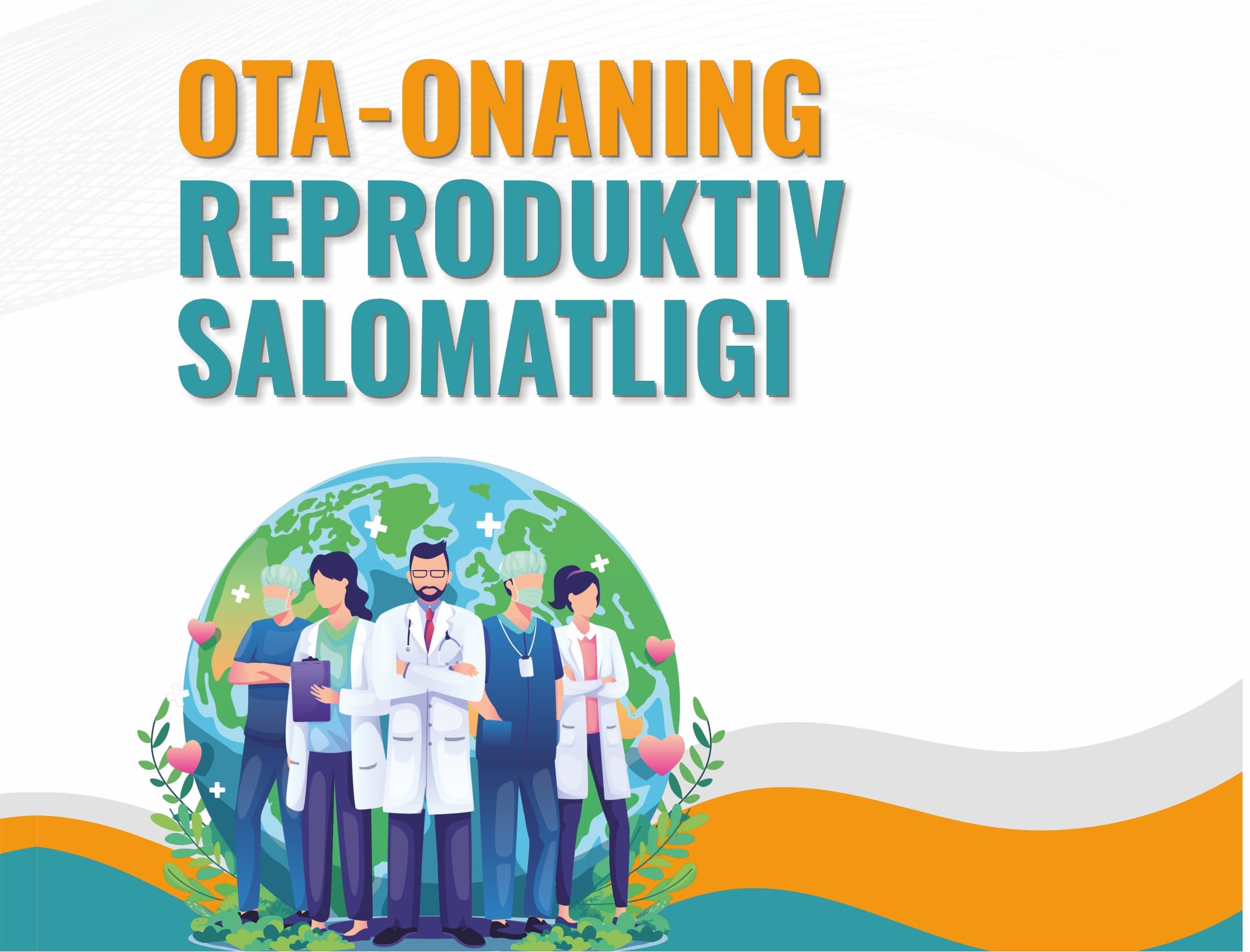 OTA-ONANING REPRODUKTIV SALOMATLIGI