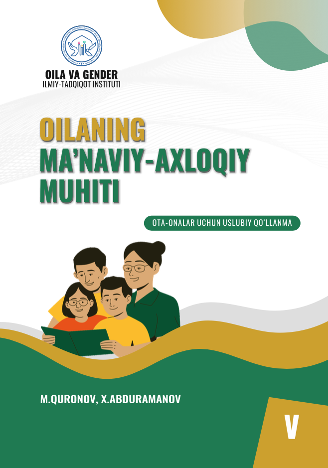 Oilaning ma'naviy axloq muhiti